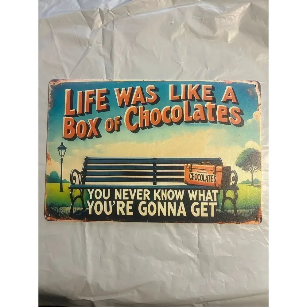 Vintage Style “Life Was Like a Box of Chocolates” Metal Wall Sign